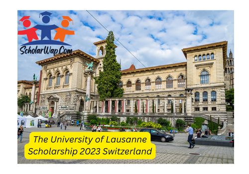 University of Lausanne Scholarship 2023 Switzerland